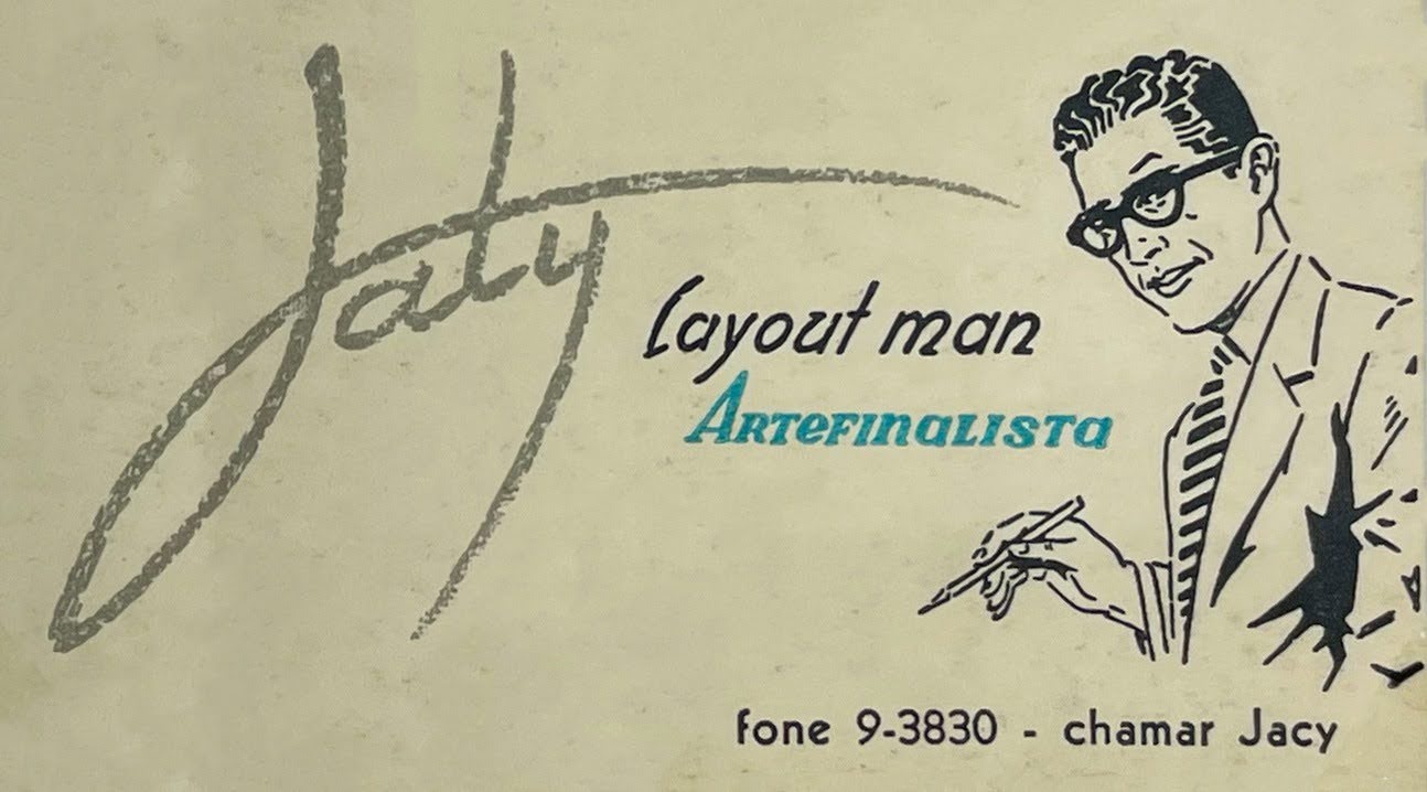 Figure 6. Business card of Jaty Silva, identifying his professional activities as a layout artist and final artist. Reproduction courtesy of Lóris Graldi Rampazzo, a former student of Jaty Silva in the 1950s.